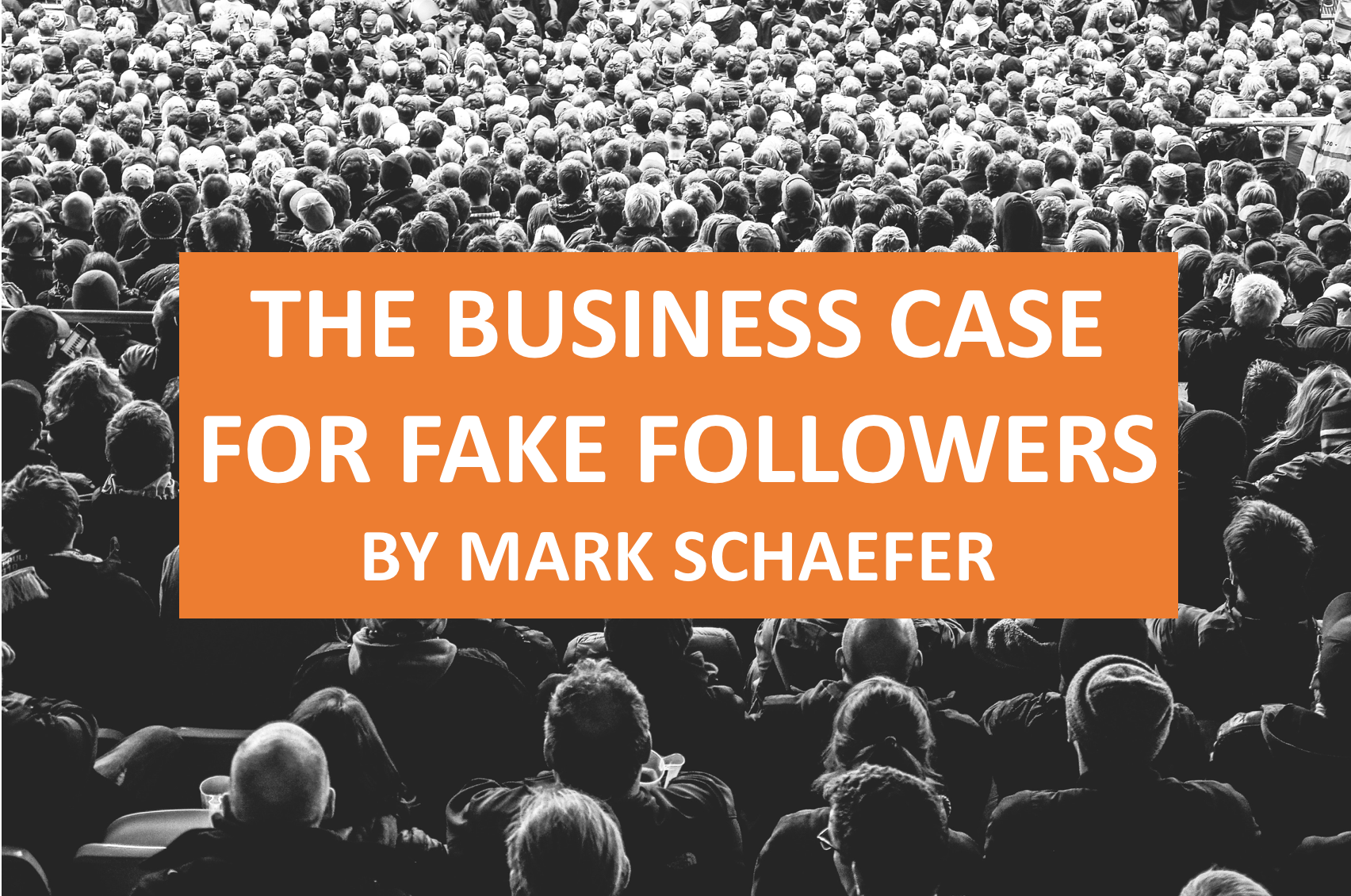 Timothy A. Koonce: Social Proof and the Business Case for Buying Fake ...